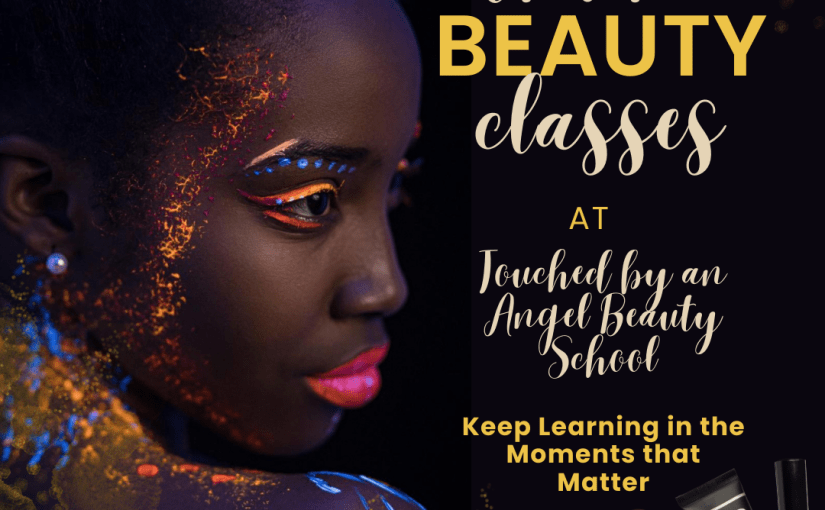 TOUCHED BY AN ANGEL BEAUTY SCHOOL HYBRID PROGRAMS